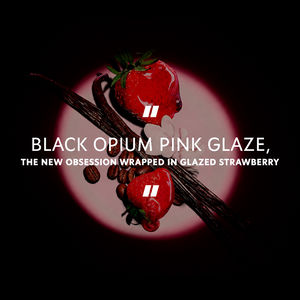 BLACK OPIUM PINK GLAZE